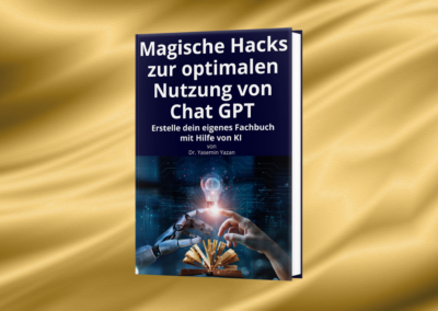 Magische Hacks: ChatGPT — book by Dr Yasemin Yazan